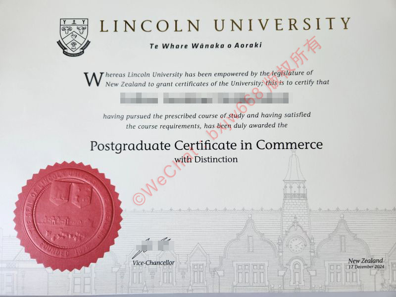 新西兰林肯大学毕业证 (Lincoln University diploma/Certificate of Degree）
