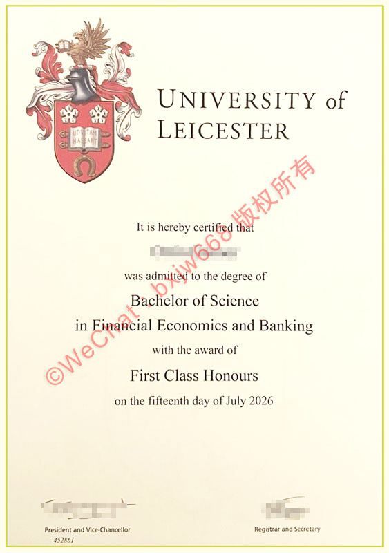 莱斯特大学毕业证（University of Leicester diploma/Certificate of Degree）