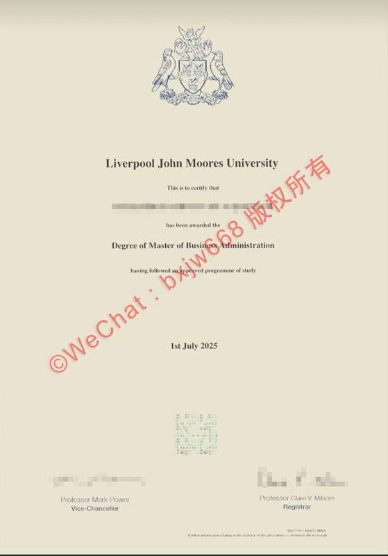 利物浦约翰摩尔大学毕业证（Liverpool John Moores University diploma / Certificate of Degree）