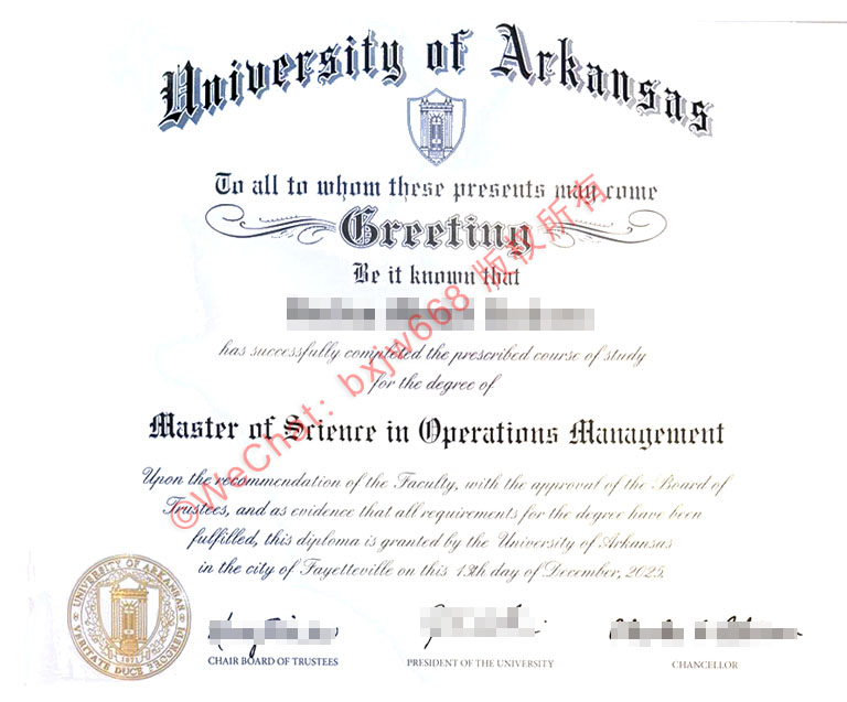 阿肯色大学毕业证（University of Arkansas diploma/Certificate of Degree）运营管理硕士含金量与防伪特征全景透视