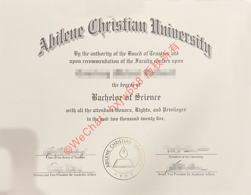 阿比林基督教大学毕业证（Abilene Christian University diploma/Certificate of Degree）