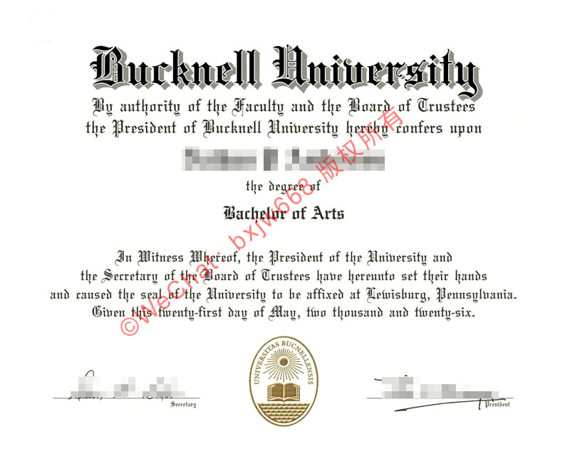 巴克内尔大学毕业证（Bucknell University diploma / Certificate of Degree）