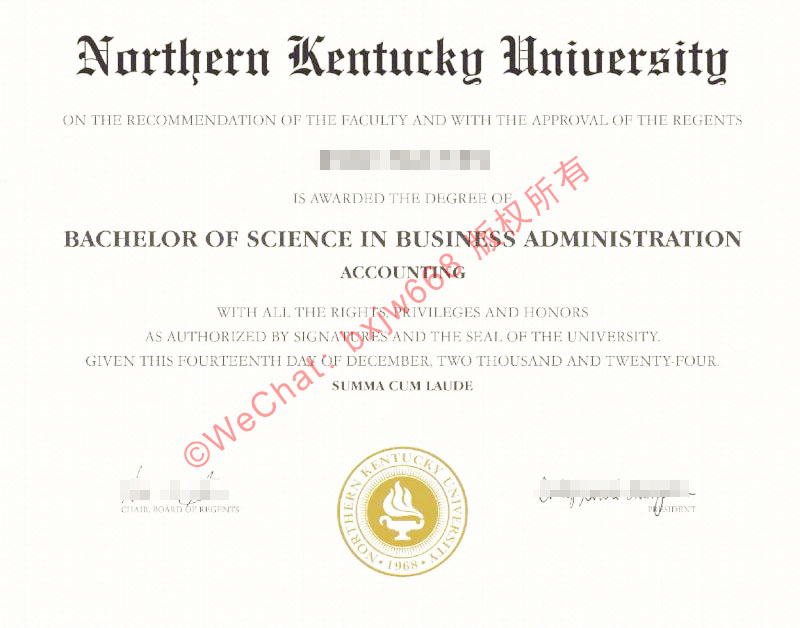 揭秘北肯塔基大学毕业证（Northern Kentucky University Diploma / Certificate ofr Degree）防伪细节：NKU商科留服认证全流程