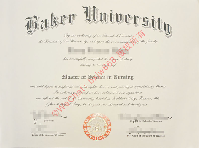 贝克大学毕业证（Baker University Diploma / Degree）排版特征、官方徽章格式、海外背调核验与留服认证合规要求