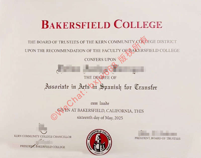 贝克斯菲尔德学院毕业证（Bakersfield College diploma / Certificate of Degree）折解：学分无缝转校与留信留服双轨核验指南