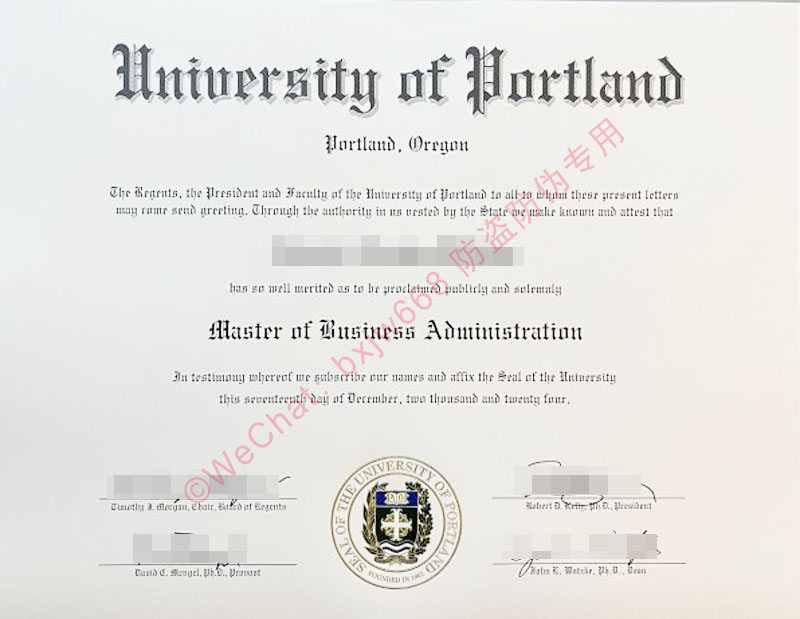 波特兰大学毕业证（UP Diploma / Certificate of Degree）版本演变与防伪细节