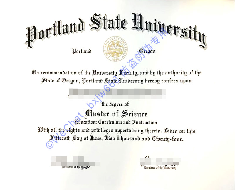 波特兰州立大学毕业证（PSU Diploma / Certificate of Degree）官方版面解析
