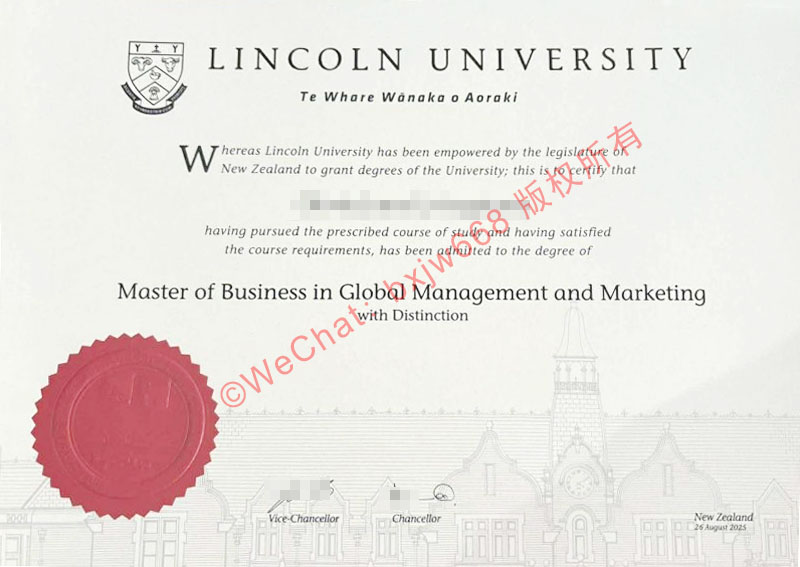 新西兰林肯大学毕业证 (Lincoln University diploma/Certificate of Degree)商科硕士毕业证全解析