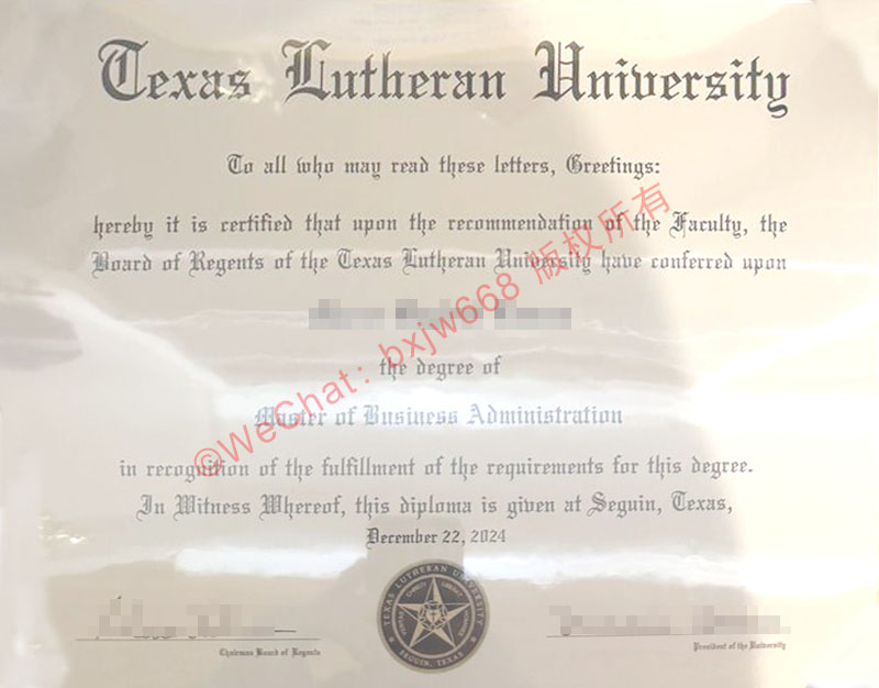 德克萨斯路德大学毕业证(Texas Lutheran University Diploma / Degree Certificate)核心设计与排版解析