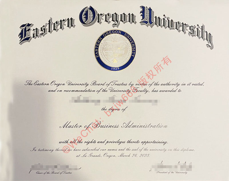 东俄勒冈大学毕业证（Eastern Oregon University  Diploma / Degree Certificate）核心要素全梳理及标准样式指南